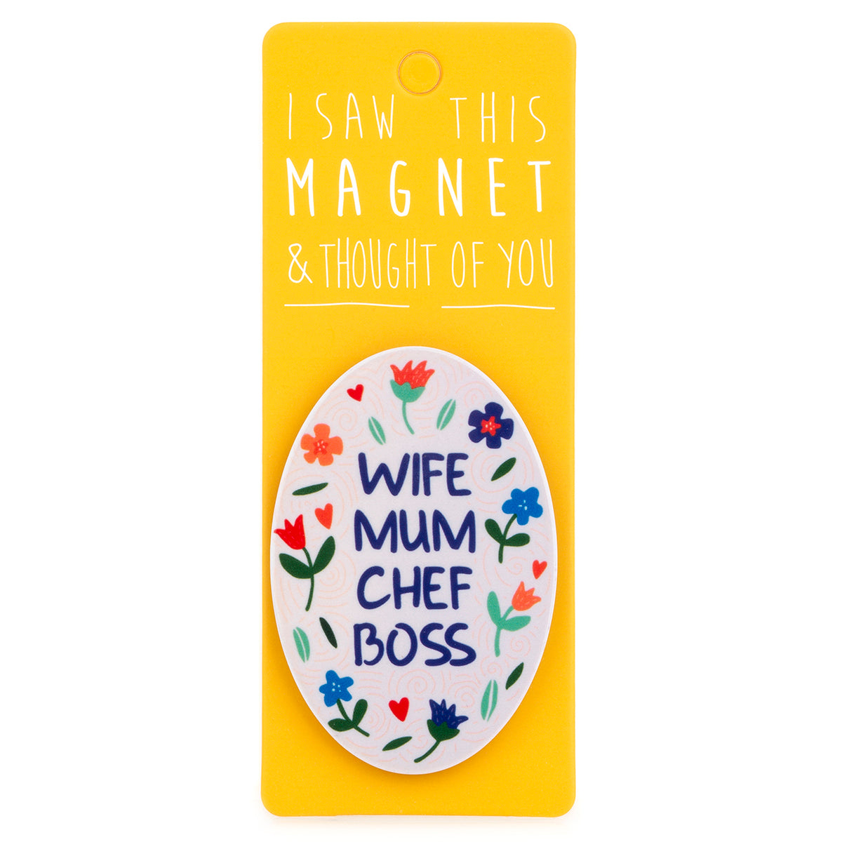 A fridge magnet saying 'Wife Mum Chef Boss'