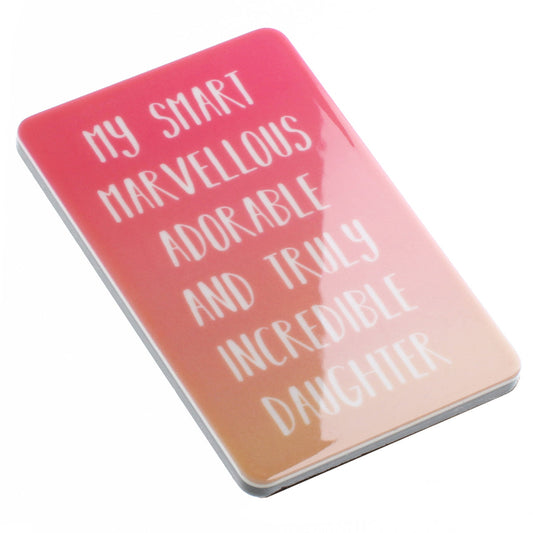 Fridge Magnet "Incredible Daughter"