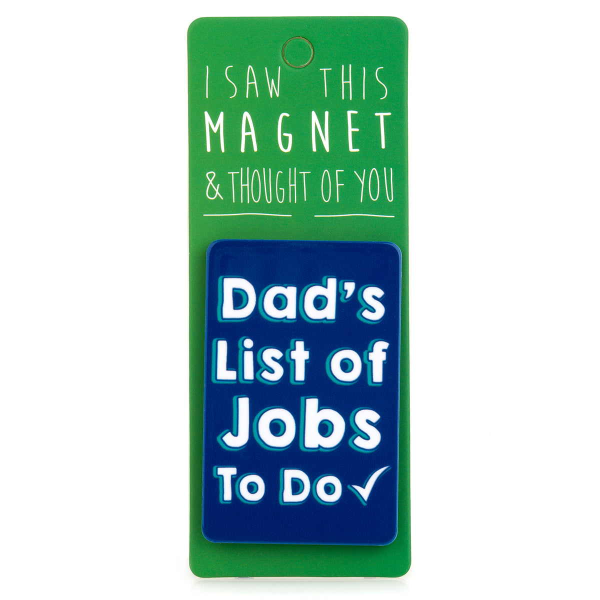 A fridge magnet saying 'Dad’s List'
