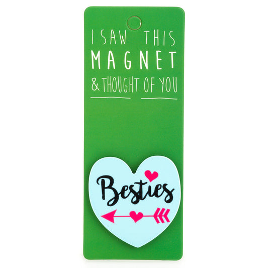 A fridge magnet saying 'Besties'