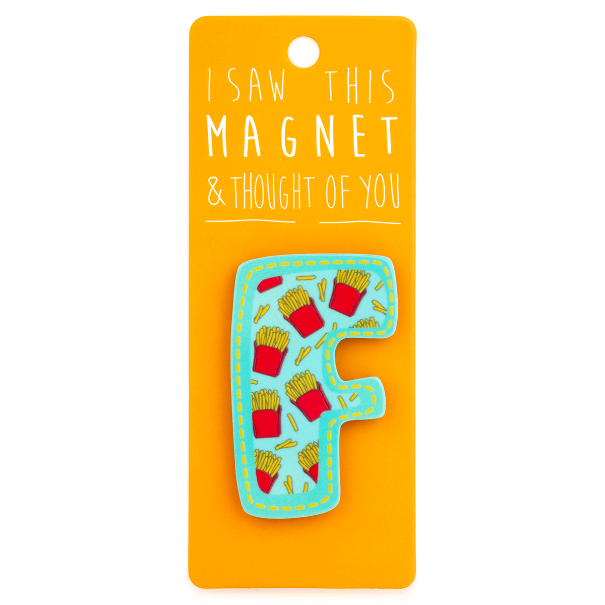 A fridge magnet saying 'F'