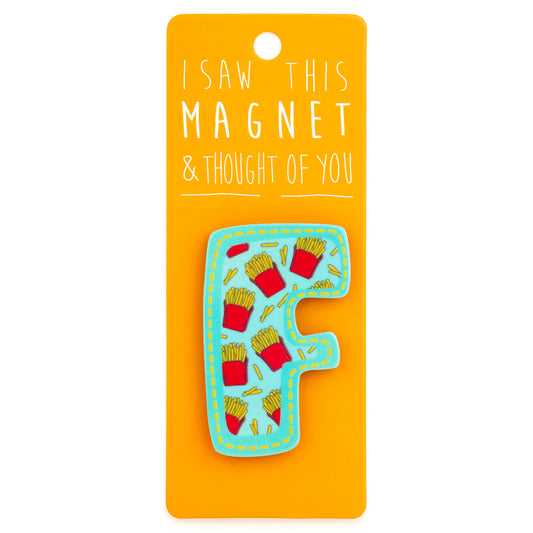 A fridge magnet saying 'F'