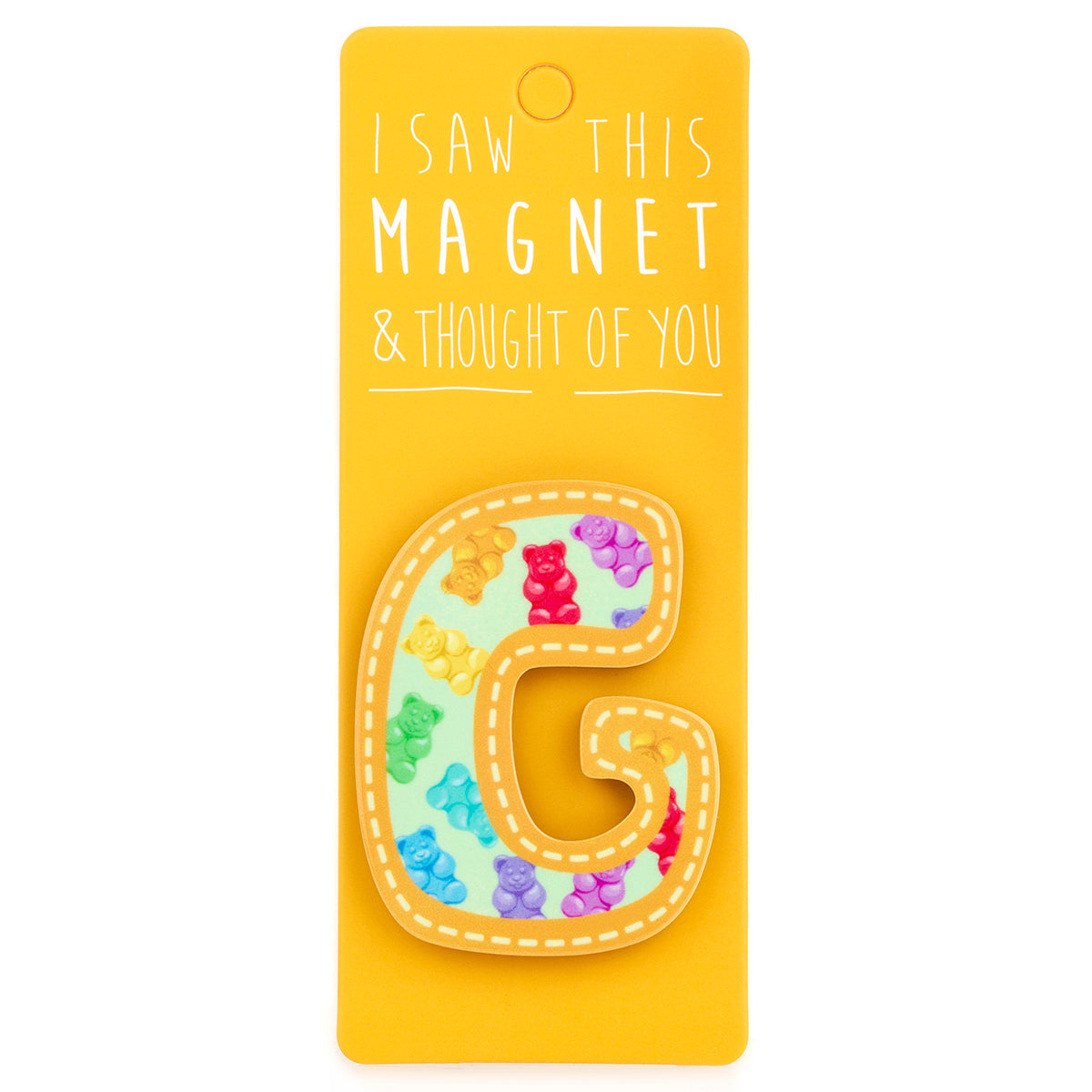 A fridge magnet saying 'G'
