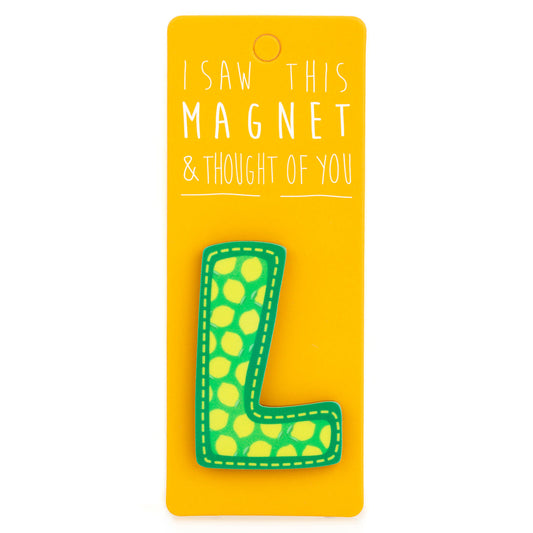 A fridge magnet saying 'L'