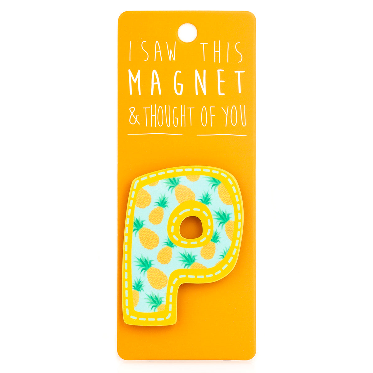 A fridge magnet saying 'P'