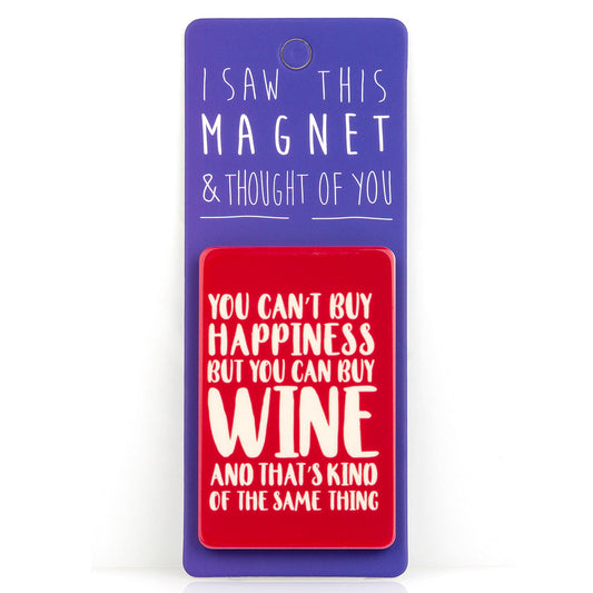 A fridge magnet saying 'Can’t Buy Happiness'