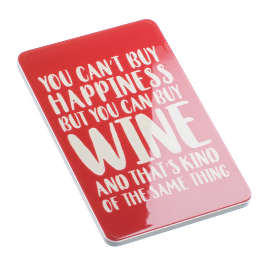 Fridge Magnet "Can’t Buy Happiness"