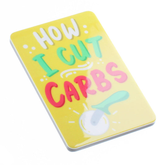 Fridge Magnet "How I Cut Carbs"