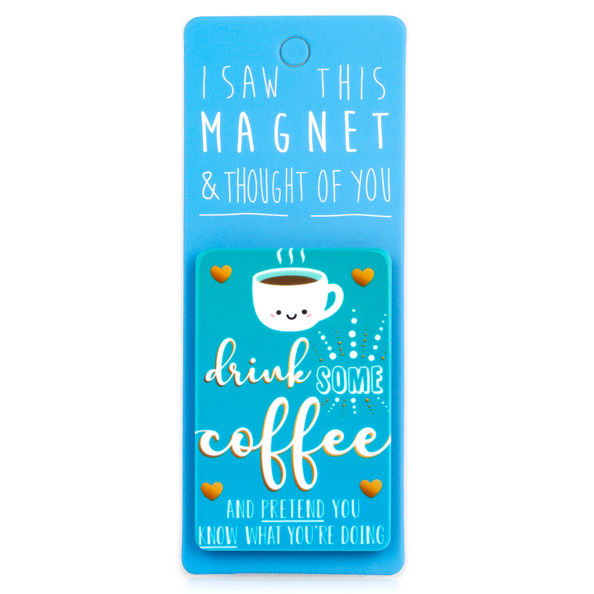 A fridge magnet saying 'Coffee'