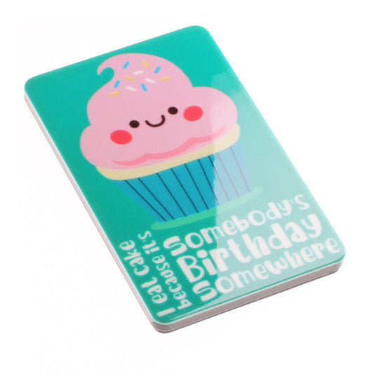 Fridge Magnet "Somebodys Birthday"