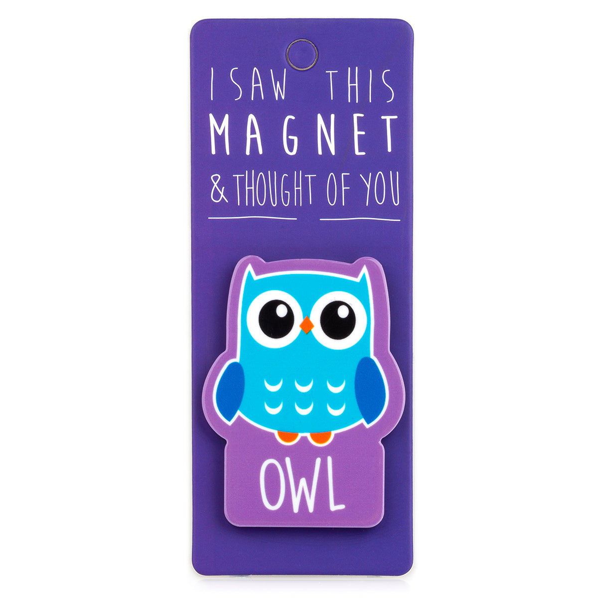 A fridge magnet saying 'Owl'