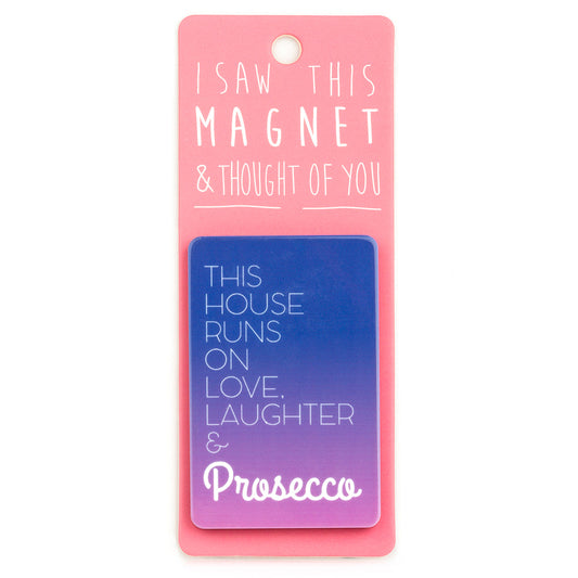 A fridge magnet saying 'Prosecco'