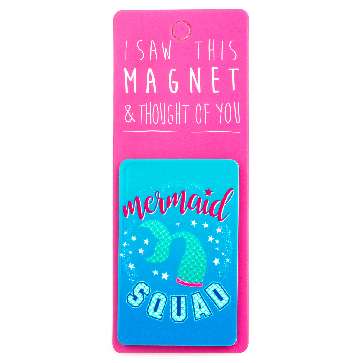 A fridge magnet saying 'Mermaid Squad'