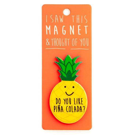 A fridge magnet saying 'Pina Colada'