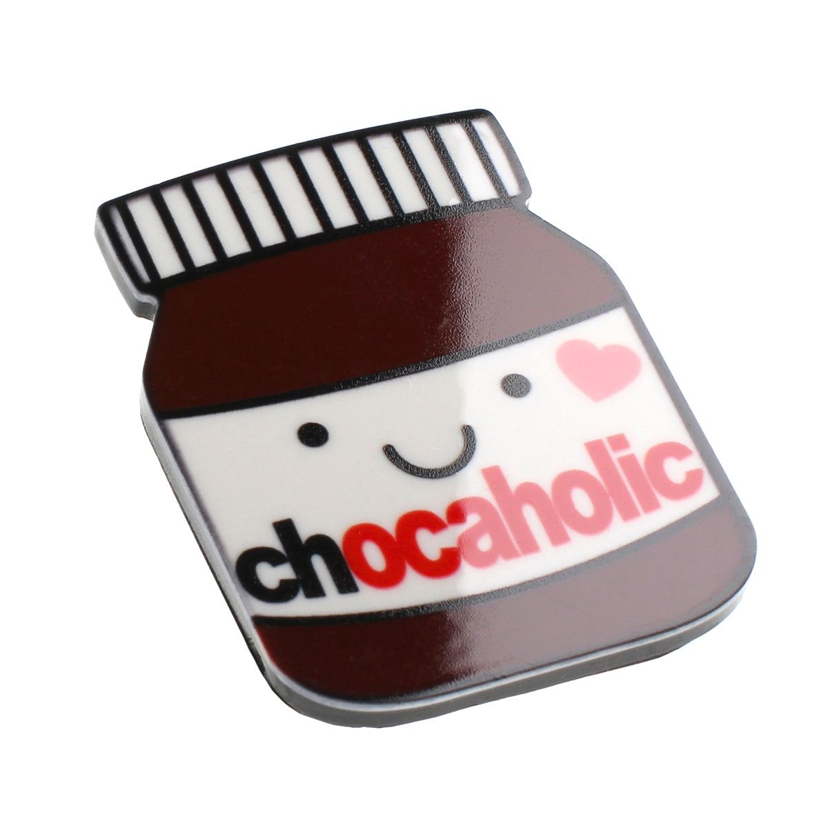 MA157 - Fridge Magnet "Chocaholic"