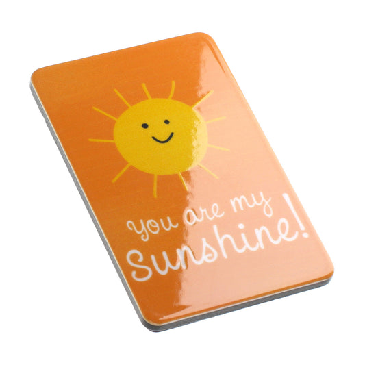 MA168 - Fridge Magnet "You Are My Sunshine"