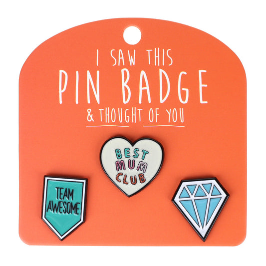 PIN001 - Pin Badges - Best Mum Club