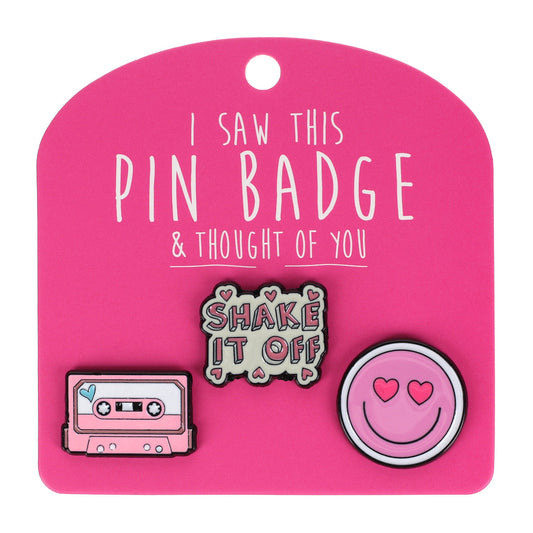 Pin Badges - Shake It Off