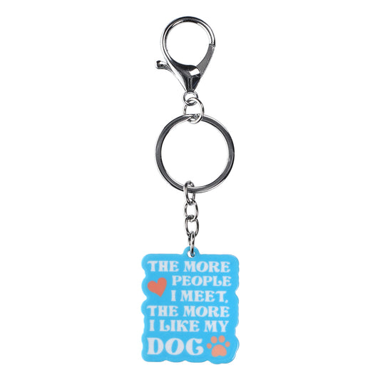 PK007 - Pet Keyring - More People I Meet