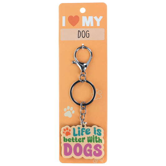 PK009 - Pet Keyring - Life Is Better