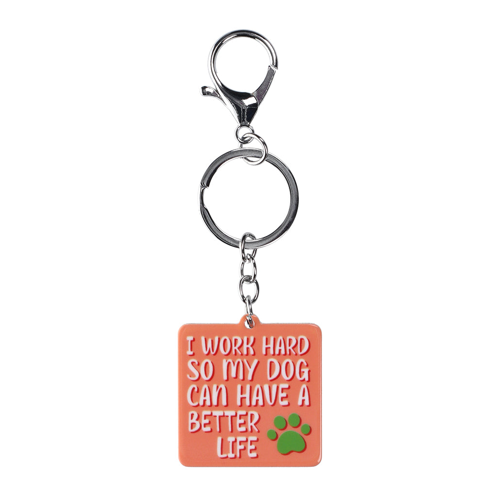 PK072 - Pet Keyring - Work Hard