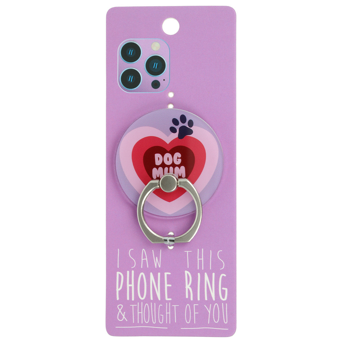 PR052 - I Saw This Phone Ring - Dog Mum