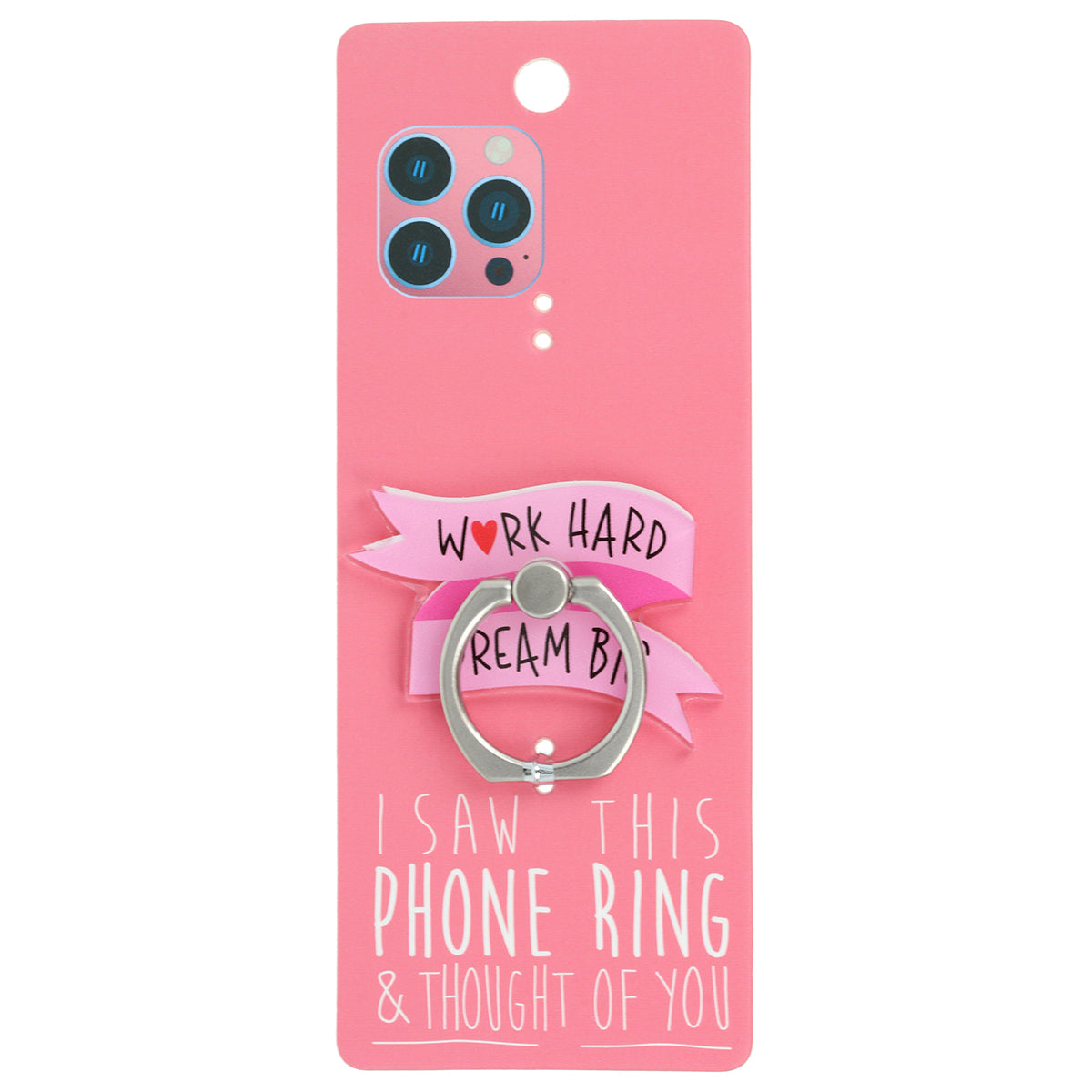 PR078 - I Saw This Phone Ring - Work Hard Dream Big