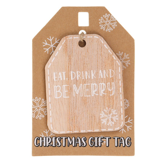 Christmas Wooden Gift Tag - Eat, Drink and Be Merry