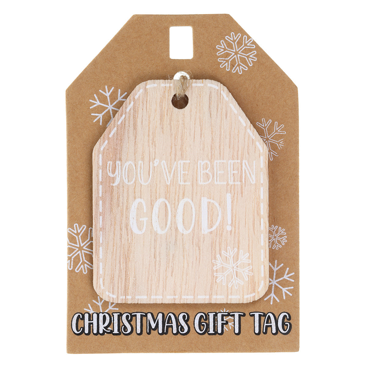 Christmas Wooden Gift Tag - You've Been GOOD!