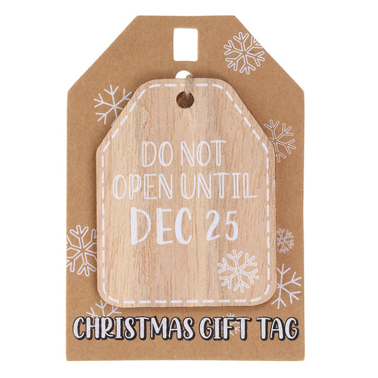 Christmas Wooden Gift Tag - Do Not Open Until DEC 25