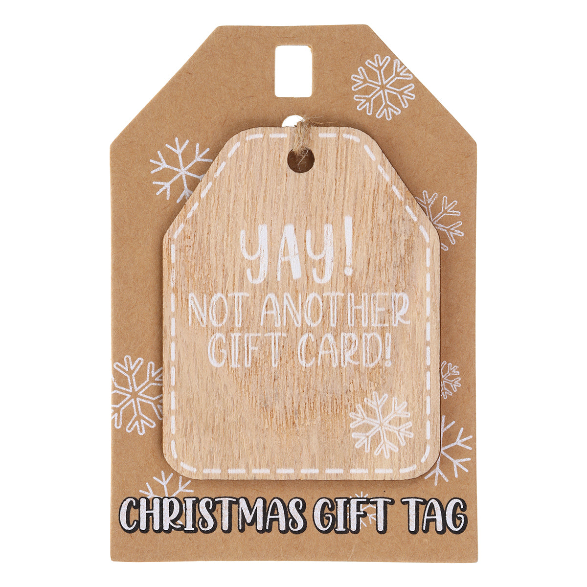 Christmas Wooden Gift Tag - YAY, not another gift card!