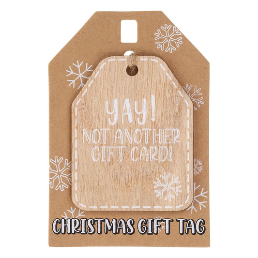 Christmas Wooden Gift Tag - YAY, not another gift card!